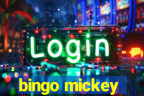 bingo mickey