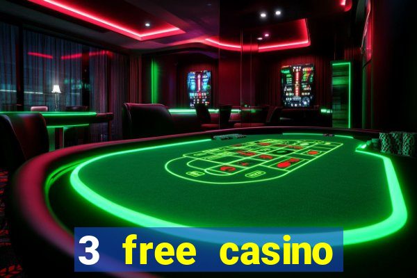 3 free casino slots game