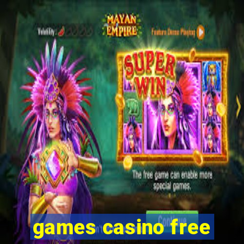 games casino free