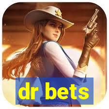 dr bets