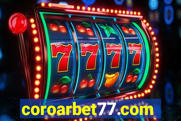 coroarbet77.com