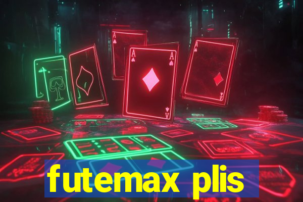 futemax plis