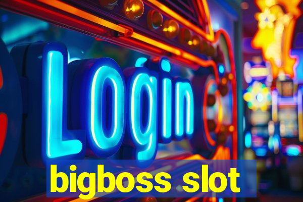 bigboss slot