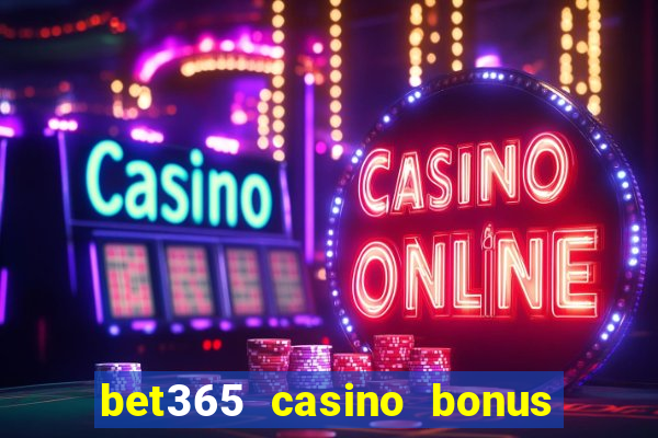 bet365 casino bonus code nj