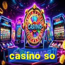 casino so