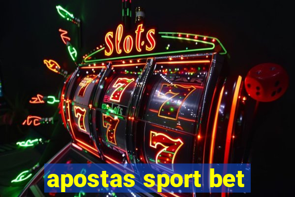 apostas sport bet