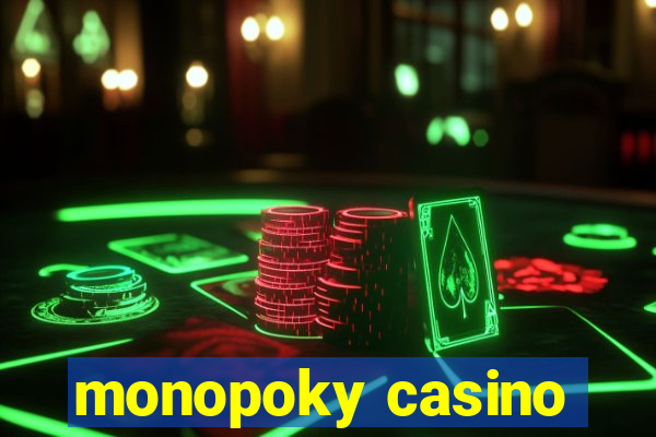 monopoky casino