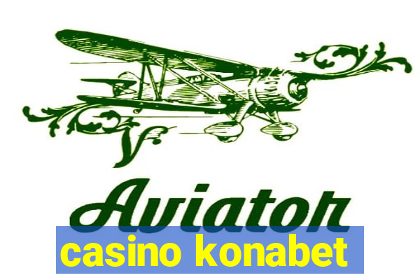 casino konabet