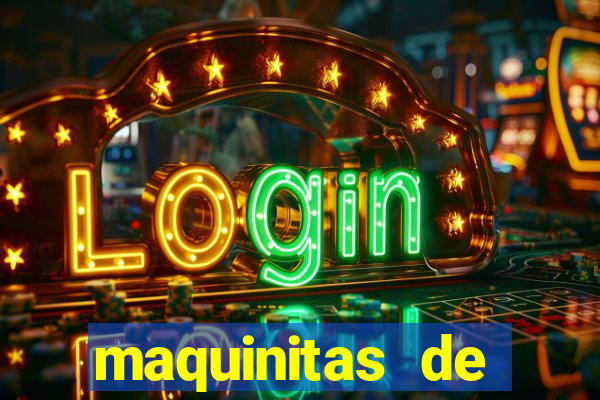 maquinitas de casino gratis