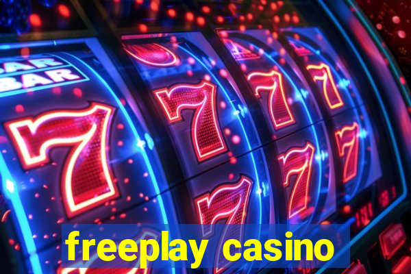 freeplay casino