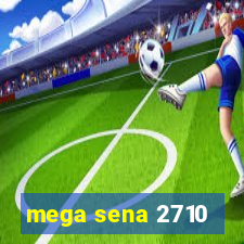 mega sena 2710