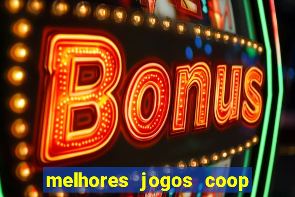 melhores jogos coop local pc