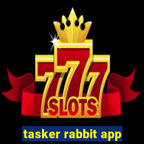 tasker rabbit app