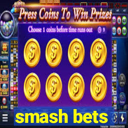 smash bets