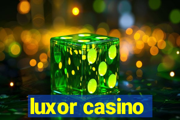 luxor casino