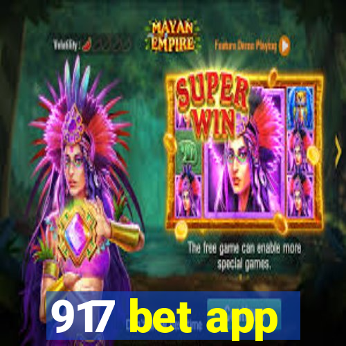 917 bet app