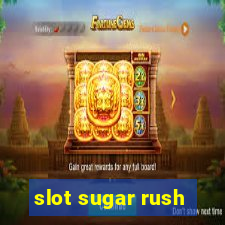 slot sugar rush