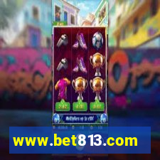 www.bet813.com