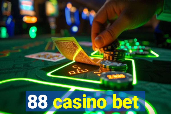 88 casino bet