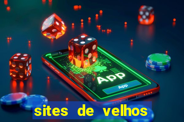 sites de velhos ricos que querem bancar