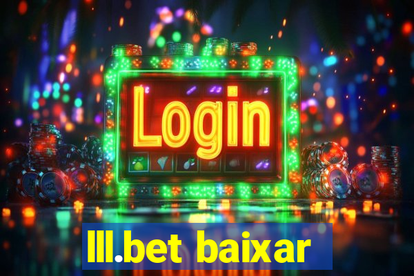 lll.bet baixar