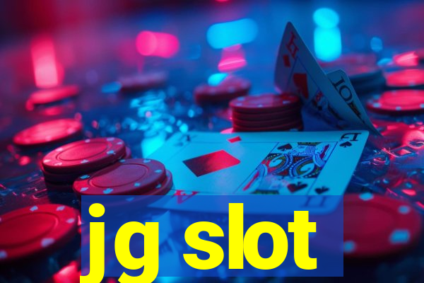 jg slot