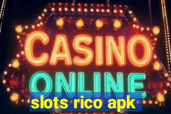 slots rico apk