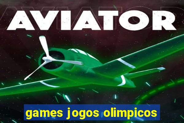 games jogos olimpicos