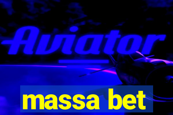 massa bet