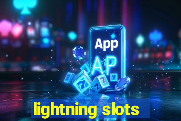 lightning slots