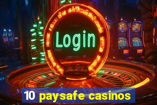 10 paysafe casinos