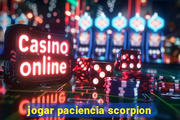 jogar paciencia scorpion