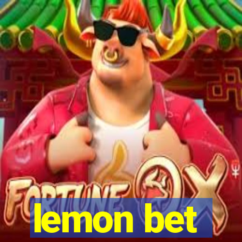 lemon bet