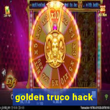 golden truco hack