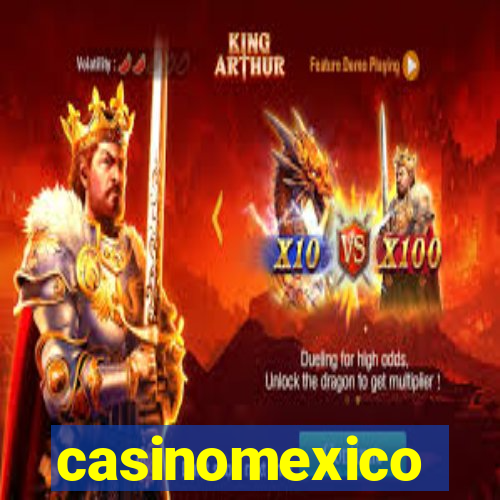 casinomexico