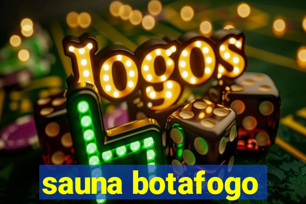 sauna botafogo