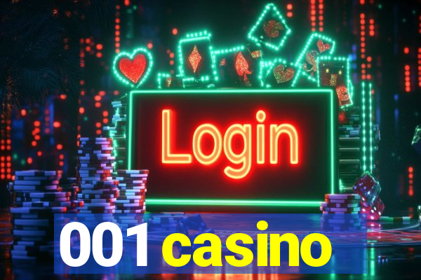 001 casino