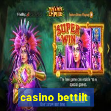 casino bettilt