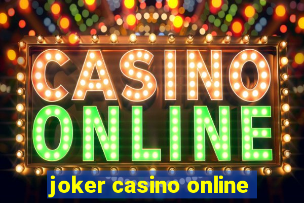 joker casino online