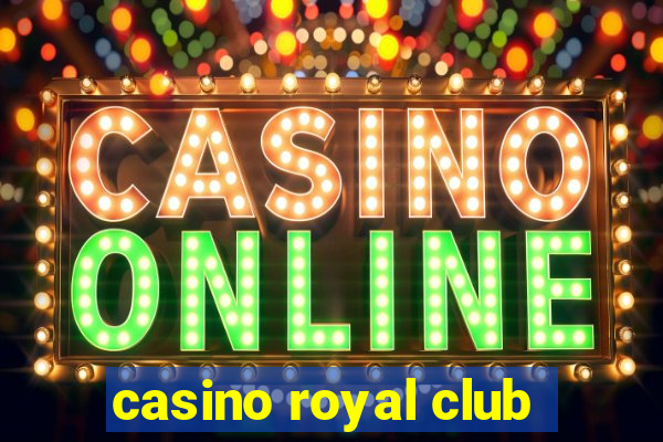 casino royal club