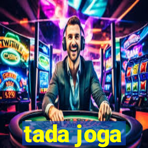 tada joga