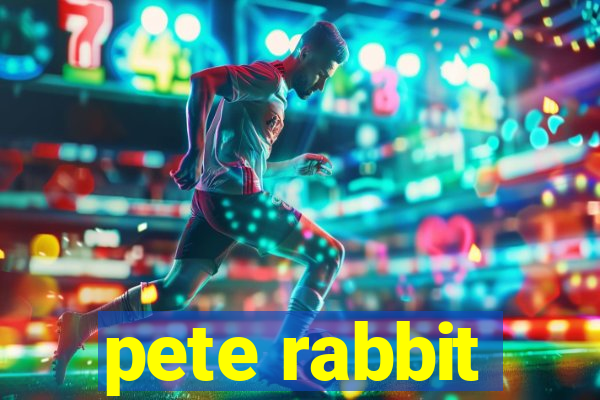 pete rabbit