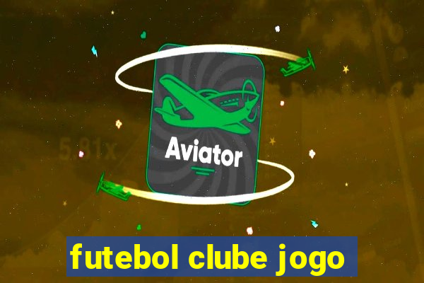 futebol clube jogo