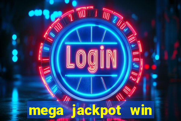 mega jackpot win real money