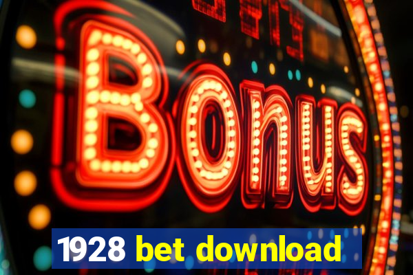 1928 bet download