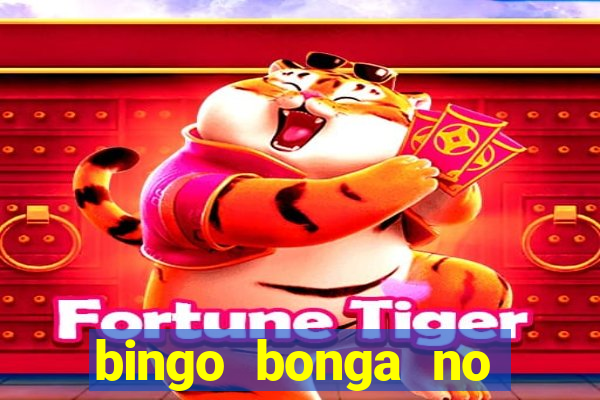 bingo bonga no deposit bonus