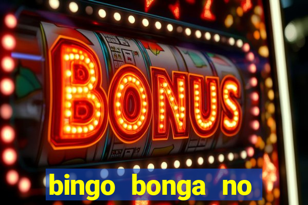 bingo bonga no deposit bonus