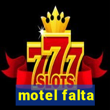 motel falta