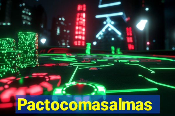 Pactocomasalmas