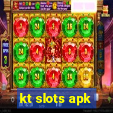 kt slots apk